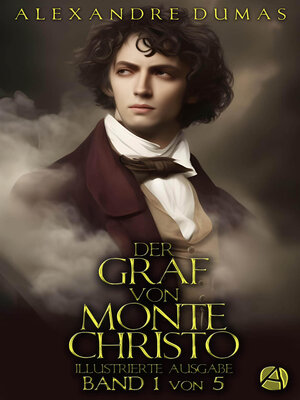 cover image of Der Graf von Monte Christo. Band 1